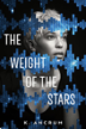 The Weight of the Stars