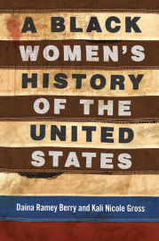 A Black Women's History of the United States