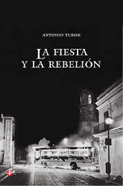 La Fiesta y la Rebelión