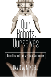 Our Robots, Ourselves