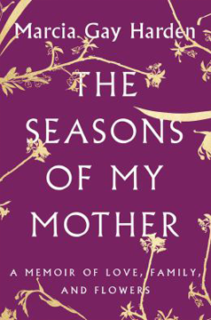 The Seasons of My Mother