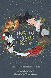 How to be a Good Creature