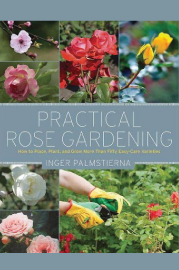 Practical Rose Gardening