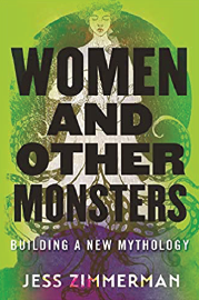 Women and Other Monsters