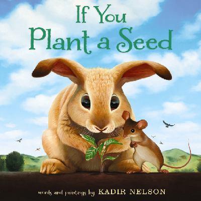 if you plant a seed